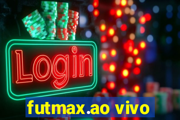 futmax.ao vivo